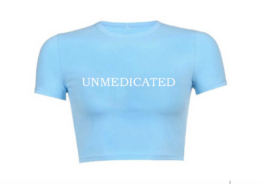 Unmedicated Crop Top