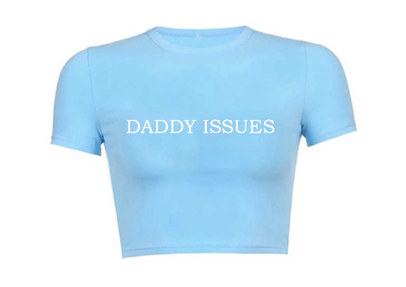 Daddy Issues Crop Top